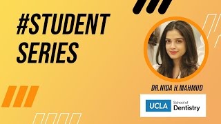 Pakistan BDS to UCLA DDS | Amazing journey of a foreign dentist working in the US through CAAPID