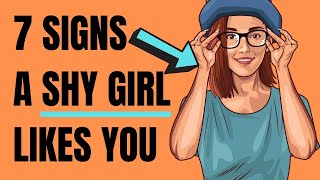 7 Subtle Signs a Shy Girl Secretly Likes You | Female Psychology Explained