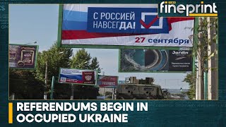 WION Fineprint | Russia begins holding referendums in 4 regions of Ukraine