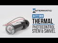 K4721D89 Thermal Photocontrols (Stem and Swivel) Offer Value and Performance