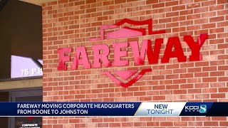 Fareway moving its headquarters from Boone to Johnston