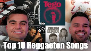 Top 10 Reggaetón Songs of All Time