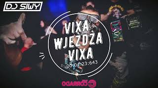 ⛔😈 VIXA WJEŻDŻA VIXA 😈⛔ [ DROP ZA DROPEM ]😈 VOL.1 😈 #POMPA #MEGAMIX @_dj_siwy_yt_