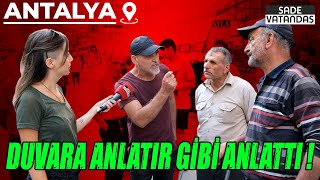 Teneke Toplayan Adam Erdoğan Dedi! Erken Seçim Anketi! Antalya Sokak Röportajları