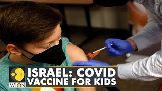 COVID-19 : Vaccine approved for children in Israel | Coronavirus | Pandemic | International News
