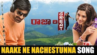 Raja The Great Movie  Naake Ne Nachestunna Song  |tomorrow at 9AM| Raviteja, Mehreen | Anil Ravipudi