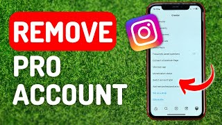 How to Remove Professional Account on Instagram - Full Guide