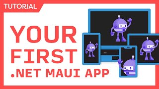 .NET MAUI Tutorial for Beginners - Build iOS, Android, macOS, & Windows Apps with C# & Visual Studio