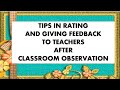 Tips in giving rating and feedback to teachers