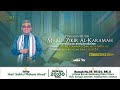 🔴Pengajian Rutin Majelis Zikir Al-Karamah 23/11/2024 Setiap Hari Sabtu Ba'da Isya Di Baruh Kembang