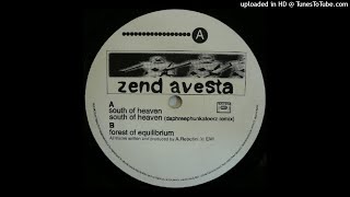 Zend Avesta - Forest Of Equilibrium