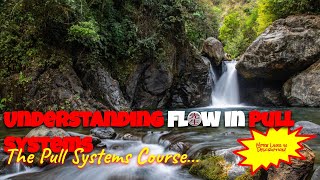 Understanding Flow in Pull Systems