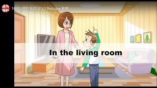 B1 U3 Dialogue:In The Living Room