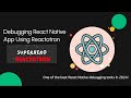 Debugging React Native Apps Using Reactotron 2026 || performance native JS || Debug tools  #debugger