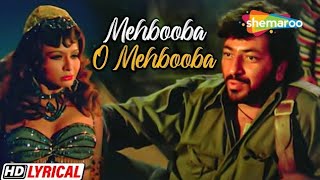 Mehbooba Mehbooba With Lyrics | RDBurman Sholay 1975 | Helen | AmjadKhan - Lyrical Songs
