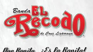 Banda El Recodo De Cruz Lizárraga No Hay Novedad Que Bonito Es Lo Bonito-No Hay Novedad