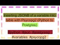 Inserting JSONB of a variable into table with Psycopg2 (Python to Postgres)