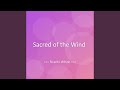 Sacred of the Wind