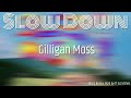 Gillian Moss - Slow Down (Disco Remix by 71 Scratches)