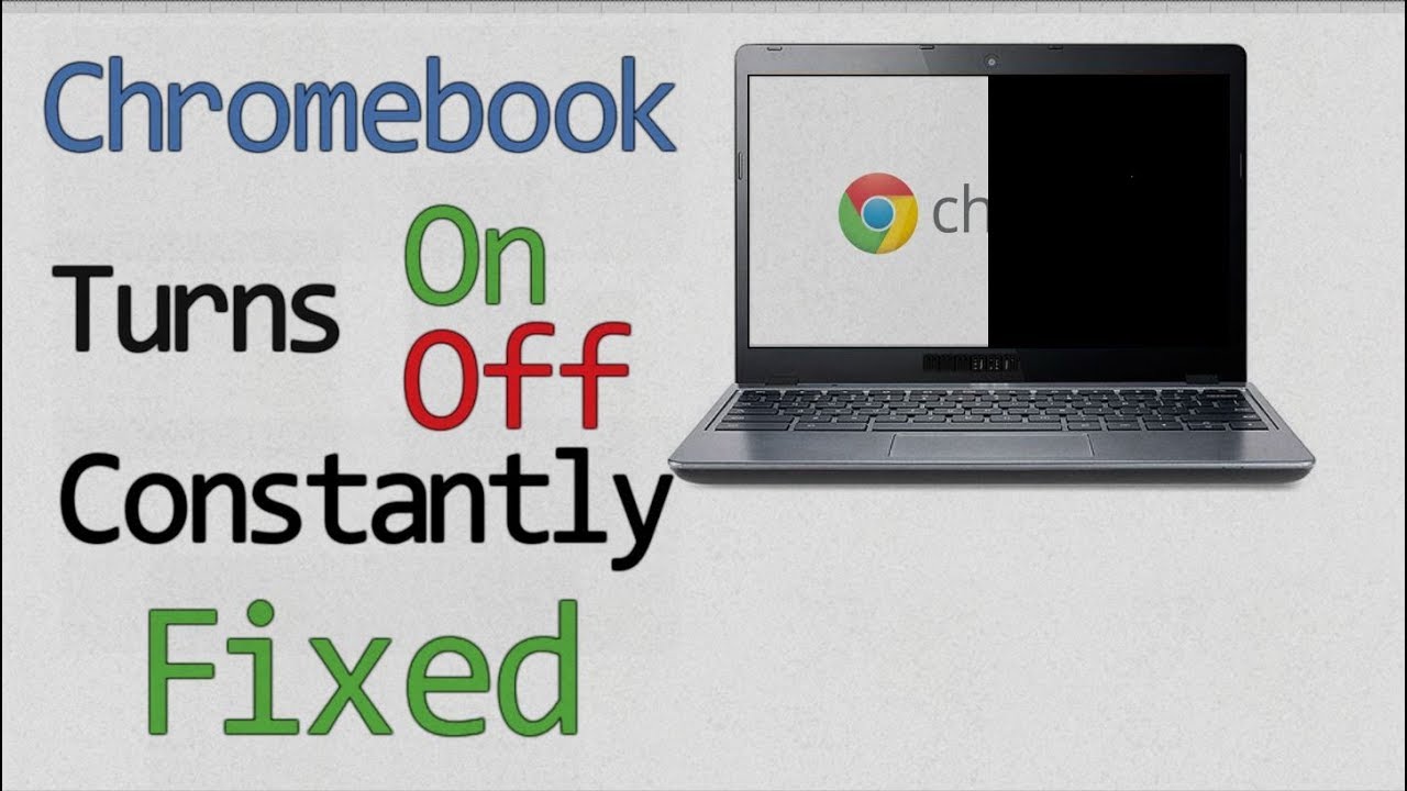 This Chromebook Turns On And Off | Fixed - YouTube