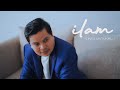 ILAM - Cinta Untukmu (Official Music Video)