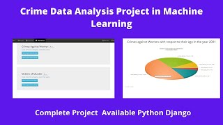 Crime Data Analysis Project in Machine Learning ,Python ,Django ,Pandas