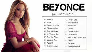 The best of Beyoncé - Beyonce Greatest Hits - Beyoncé Playlist 2020