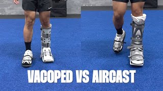 Vacoped vs Aircast: What is the best boot for Achilles Tendon Rupture?