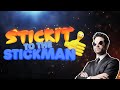 Stick It to the Stickman, But There's More Action