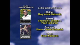Vincent Bain Henry Maclaren Nathaniel ~ Long Obituary