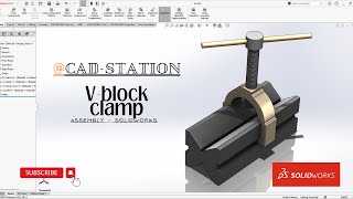 SolidWorks V-Block Clamp || Part Modeling and Assembly || solidworks