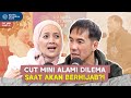 SEMPAT RAGU! TERNYATA INI ALASAN CUT MINI BERHIJAB #Part5 - Daniel Tetangga Kamu