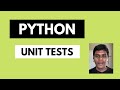 Python Unit Tests || Python For Beginners || Python Tutorial #17
