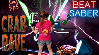 Beat Saber || Crab Rave by Noisestorm (Expert+) First Attempt || Mixed Reality