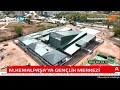 m.kemalpaŞa ya genÇlİk merkezİ