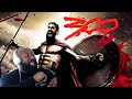 300 MOVIE REACTION...THIS WAS A REAL MANS MOVIE!!!