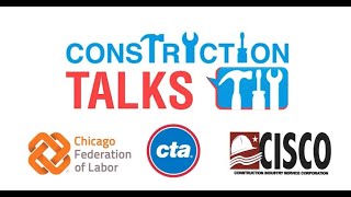 CTA Construction Talks - Local 150 Operating Engineers (4/30/2021)