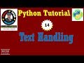 String & Text Handling | Python Tutorial #14 | String Operator | Slice | Methods | Functions
