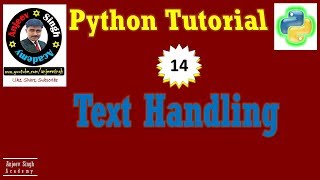 String & Text Handling | Python Tutorial #14 | String Operator | Slice | Methods | Functions