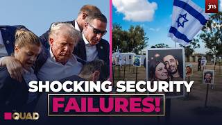 SHOCKING: Massive Security Failures by Secret Service and IDF | The Quad