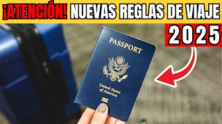 5 Nuevas Reglas de viaje que pueden Impedirte Viajar en 2025