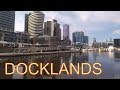 Tour of Dockands in Melbourne City -Waterfront Living