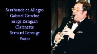 Sarabande et Allegro Gabriel Grovlez Serge Dangain clarinette