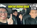 NAK KENA HANTAR BUDAK BALIK