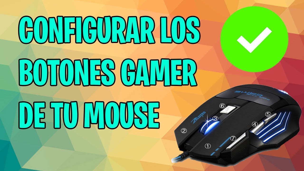 Como Configurar Los Botones Adicionales De Un Mouse Gamer - YouTube