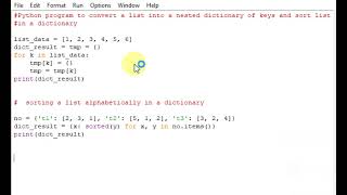 Python program to convert a list into a nested dictionary of keys and sort list in a dictionary