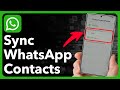 How To Sync WhatsApp Contacts On Android