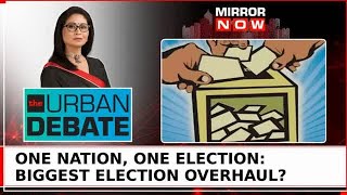 One Nation, One Election: A Democratic Reform For Good, Or Political Powerplay? | The Urban Debate