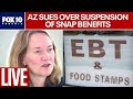 🔴 LIVE: AZ files lawsuit over SNAP benefits suspension | FOX 10 Phoenix