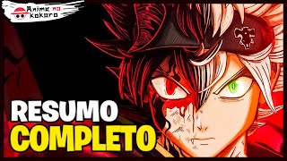 RESUMO DE BLACK CLOVER (Linha cronológica) HISTÓRIA DE BLACK CLOVER ATÉ AGORA | Anime No Kokoro